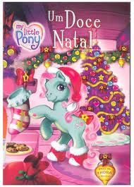 My Little Pony Um doce Natal