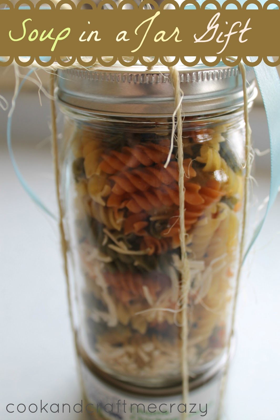 Cook and Craft Me Crazy Soup in a Jar Gift