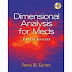 Dimensional Analysis for Meds 4th Edition, Anna Curren