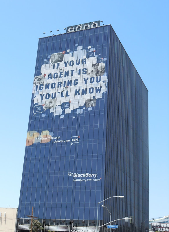If your agent is ignoring you, you'll know Blackberry billboard Giant Blackberry billboard
