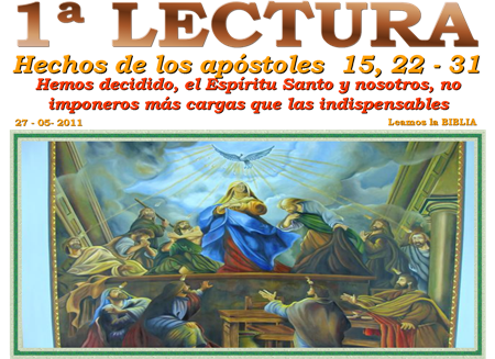 Resultado de imagen para EN aquellos días, los apóstoles y los presbíteros con toda la Iglesia