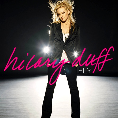 anywhere but by duff here hilary lyric. Hilary Duff - Fly Lyrics