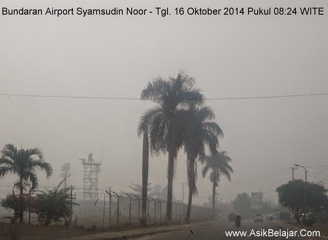 Kondisi Kabut Asap Banjarmasin-Banjarbaru
