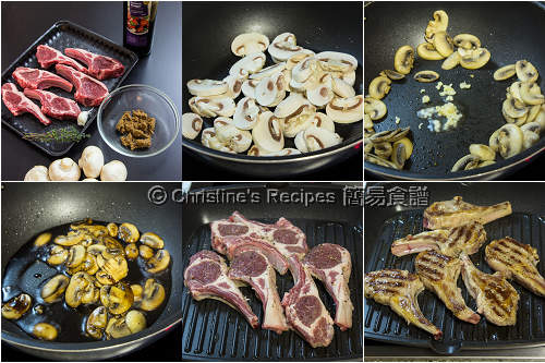 煎羊扒配蘑菇黑醋汁製作圖 Lamb Cutlets with Mushroom Balsamic Sauce Procedures 煎羊扒配蘑菇黑醋汁製作圖 Lamb Cutlets with Mushroom Balsamic Sauce Procedures