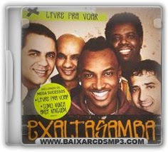 Baixar CD Exaltasamba - Livre pra Voar Grátis