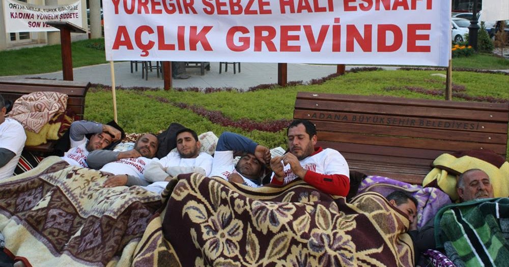 Adana�nın Yüreğir İlçesinde Hal Esnafı 6 Gündür Açlık Grevinde Başka