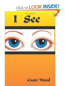 Buy Cassy's Book, "I See"