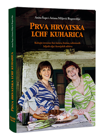 Prva hrvatska LCHF kuharica