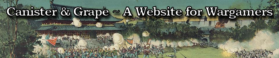 Canister & Grape - A Website for Wargamers