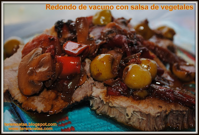 
redondo De Vacuno Con Salsa De Vegetales.
