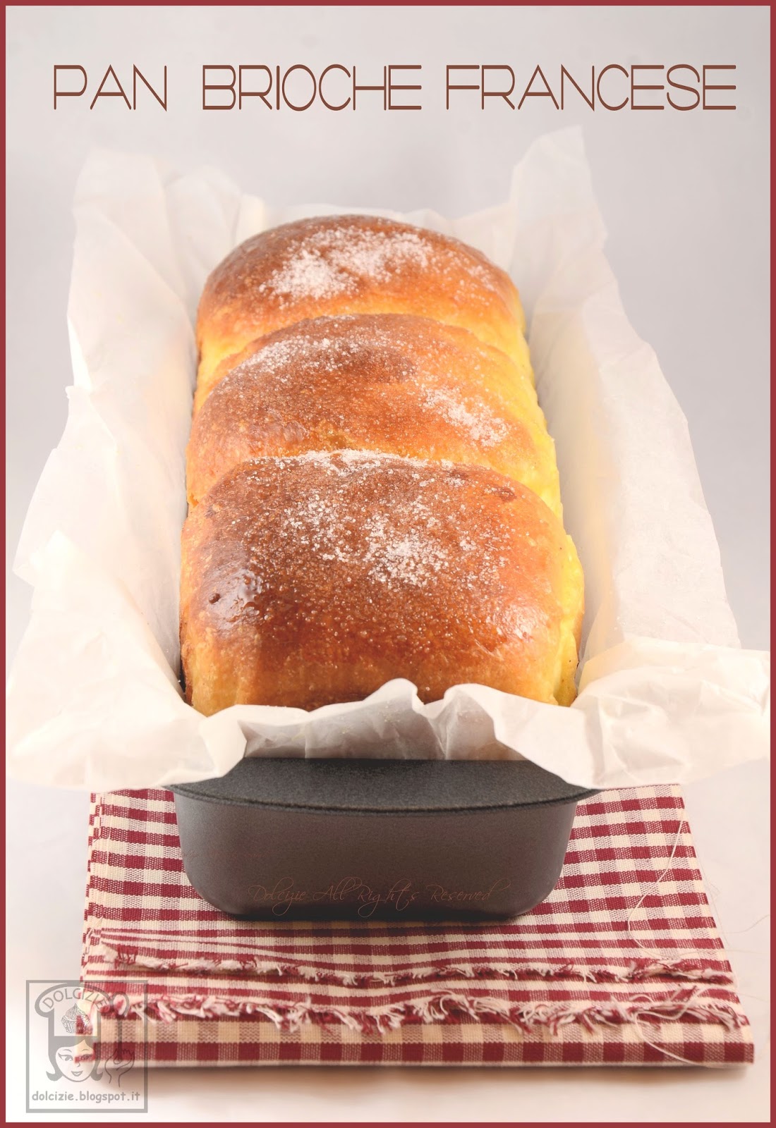 PAN BRIOCHE FRANCESE Dolcizie