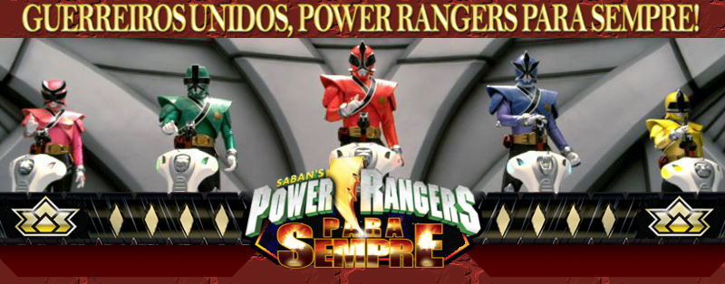 Power Rangers Para Sempre