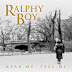 Hip Hop Video/EP: Ralphy Boy "Hear Me, Feel Me" Plus "Get It"