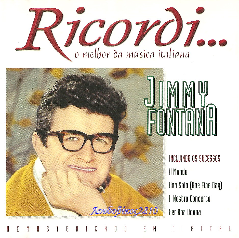 Jimmy Fontana Jimmy Fontana Jimmy Fontana Jimmy Fontana