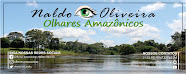 Olhares Amazônico - Naldo Oliveira