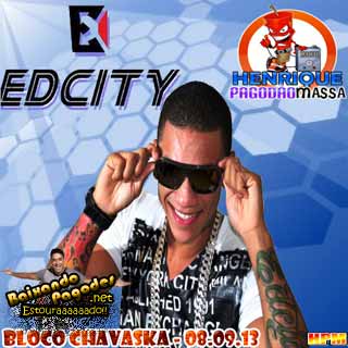 Edcity no Bloco Chavaska - 08/09/13