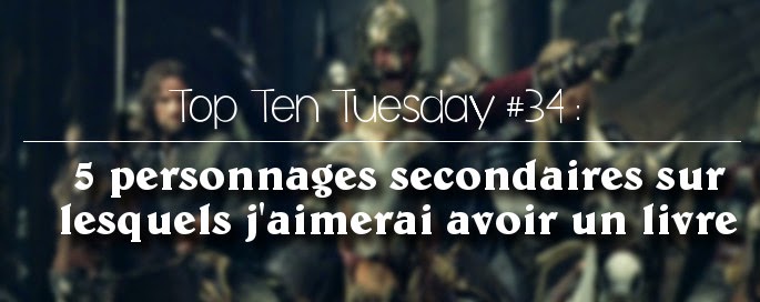 top-ten-tuesday-personnages-secondaires