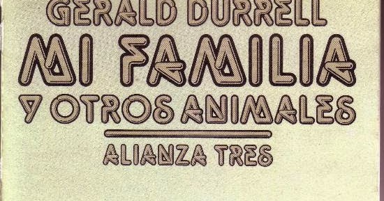 Mi Familia Y Otros Animales [1987 TV Mini-Series]