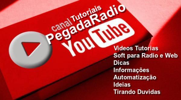 Canal Pegada Radio Tutoriais No You Tube