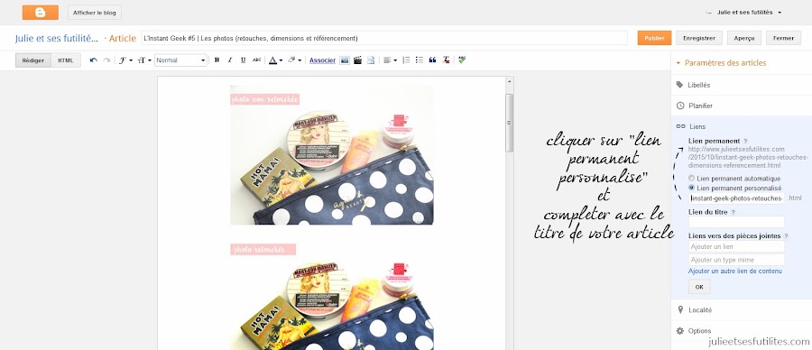 L'Instant Geek #5 | Les photos ! (retouches, dimensions et référencement) - julieetsesfutilites.com L'Instant Geek #5 | Les photos ! (retouches, dimensions et référencement) - julieetsesfutilites.com