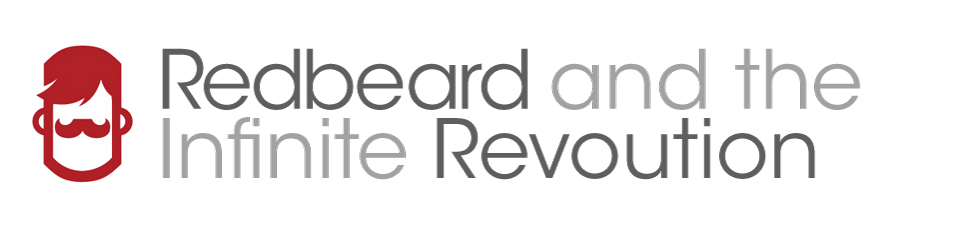 Redbeard and the Infinite Revolution