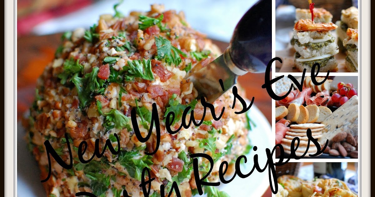 A Sprinkle of This and That: New Year&#039;s Eve Party Recipes