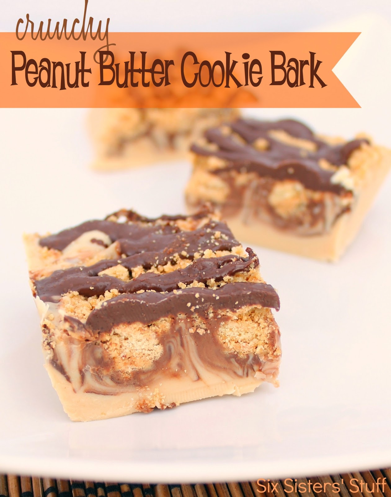 crunchy peanut butter cookie bark recipe six sisters stuff crunchy peanut butter cookie bark recipe six sisters stuff
