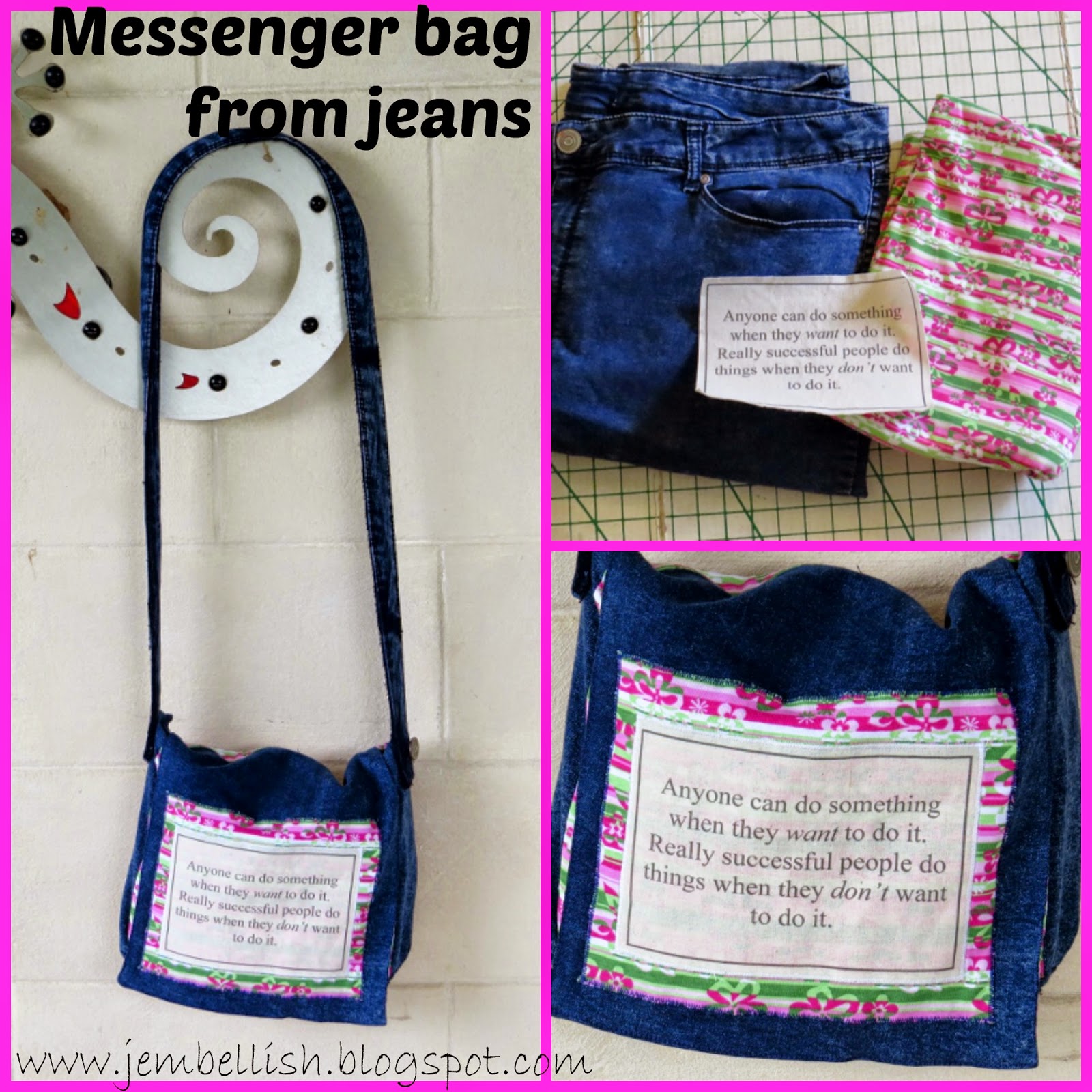 Creating my way to Success Messenger bag from jeans continuing