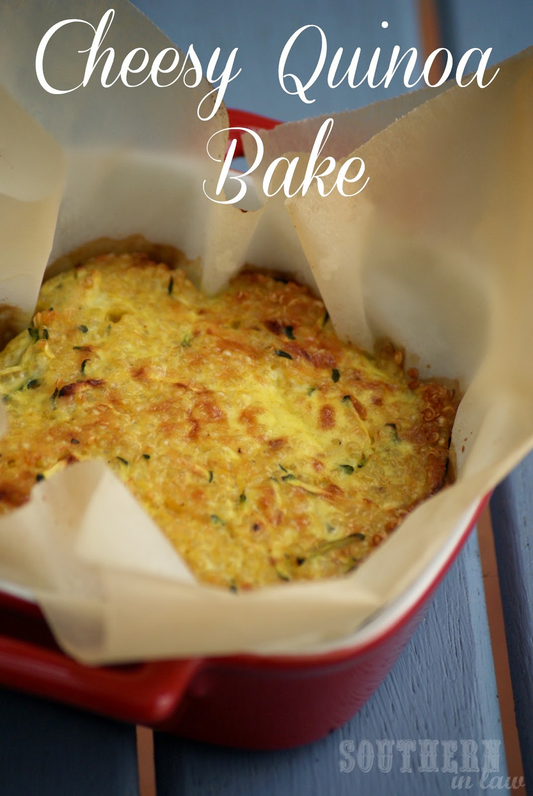 Southern In Law Recipe Cheesy Quinoa Bakes
