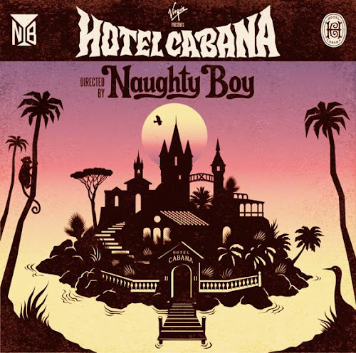 Naughty+Boy+Hotel+Cabana.jpg
