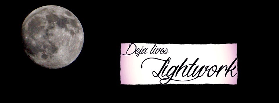 Deja lives lightwork