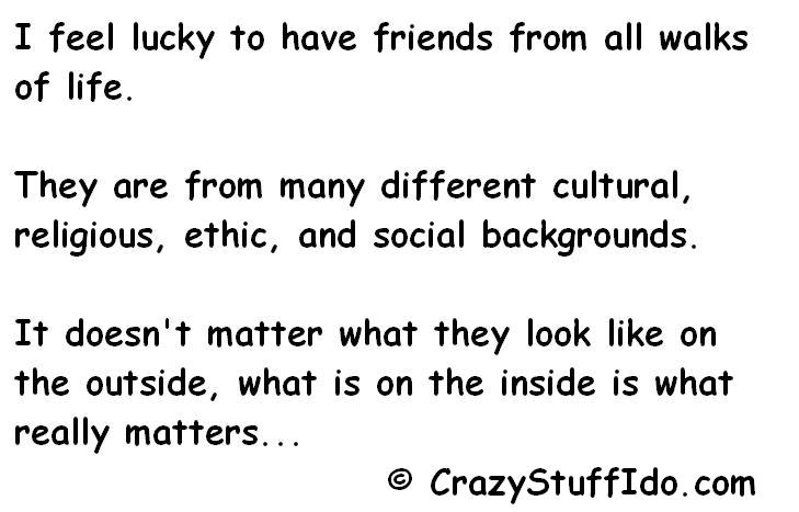 Crazy Stuff I Do I Feel Lucky To Have Friends From All Walks Of Life If you have an entertaining bunch to hang around with, you have probably done the craziest stuff together. crazy stuff i do i feel lucky to have friends from all walks of life