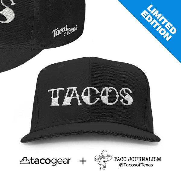 Get your Tacos of Texas snapbacks!