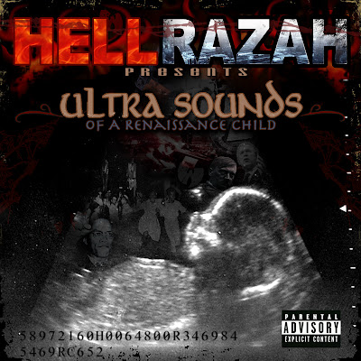 Hell Razah – Ultra Sounds Of A Renaissance Child (CD) (2008) (320 kbps)