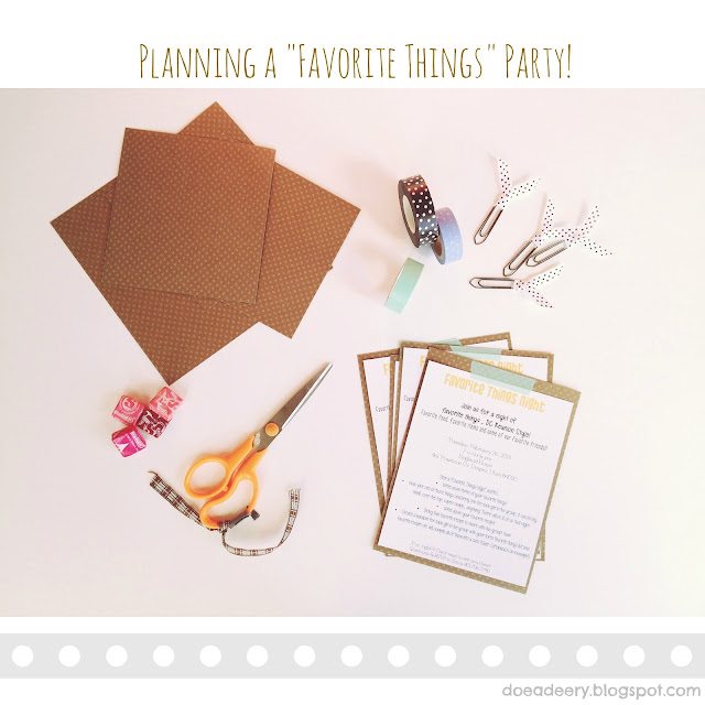 Planning a "Favorite Things" Party!