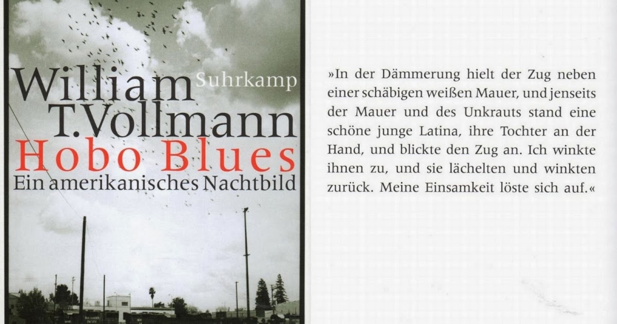 Books About The Blues William T Vollmann Hobo Blues Ein