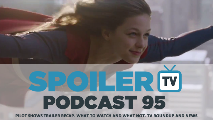 STV Podcast 95 - Pilot trailer reviews,Game of Thrones, The Following and more