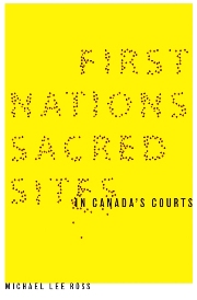 First Nations Sacred Sites in Canada's Courts