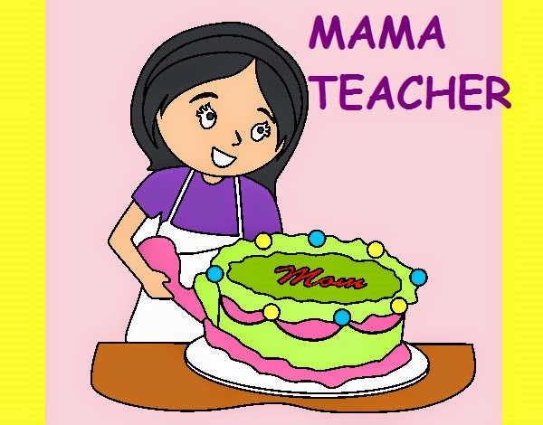 MAMA TEACHER