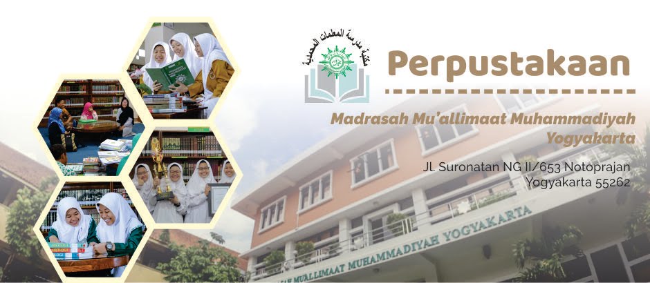 Perpustakaan Prof. Siti Baroroh Baried Madrasah Mu'allimaat Muhammadiyah Yogyakarta