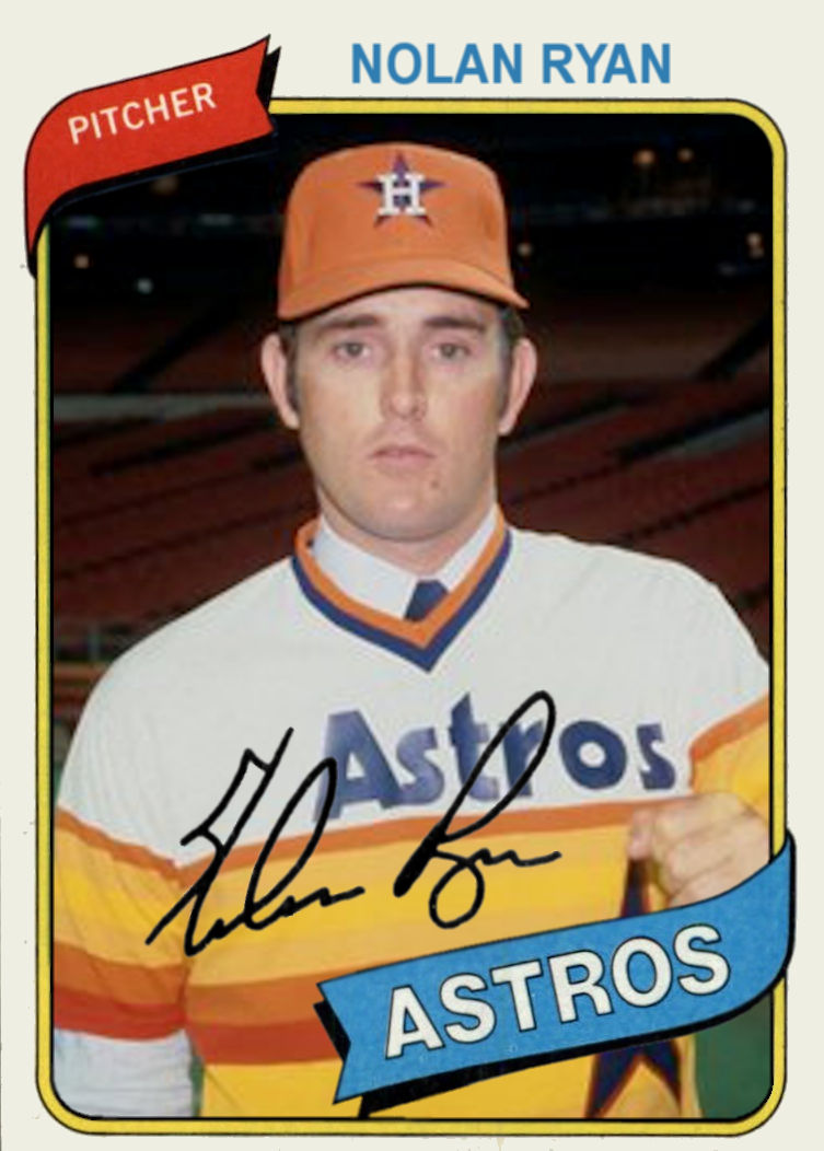 Cards That Never Were: 1980 Topps Nolan Ryan