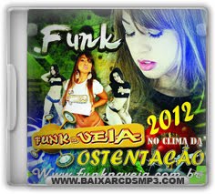 CD Funk na Veia - Ostentação 2012 Download