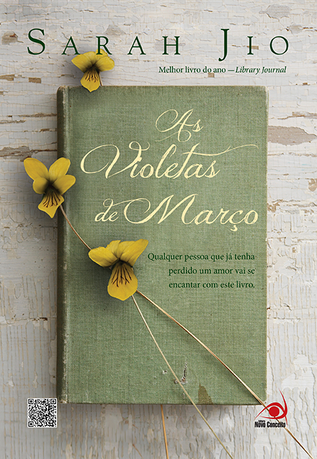 As Violetas de Março, de Sarah Jio As Violetas de Março, de Sarah Jio