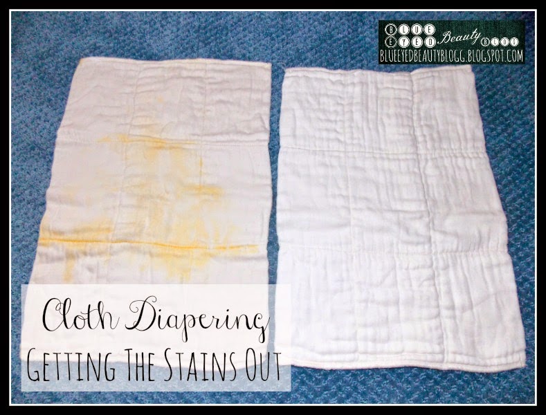 Blue Eyed Beauty Blog Cloth Diapering Getting The Stains Out