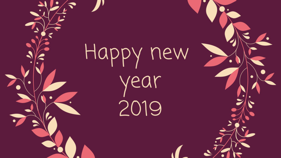 Happy New Year 2019 in Advance