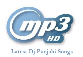 Latest Dj Mp3 Video Punjabi Songs