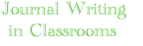 Journal Writing in Classrooms