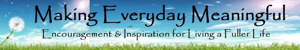 Making Everyday Meaningful