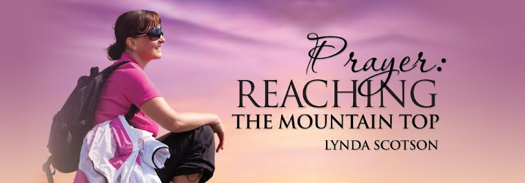Prayer: Reaching The Mountain Top