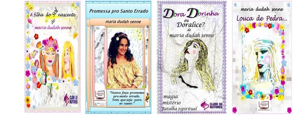 maria dudah senne- atriz, autora, escritora, dramaturga.